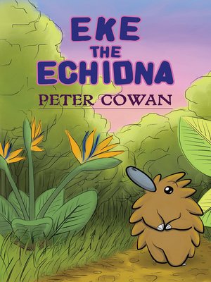 cover image of Eke the Echidna
